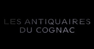 LES ANTIQUAIRES DU COGNAC